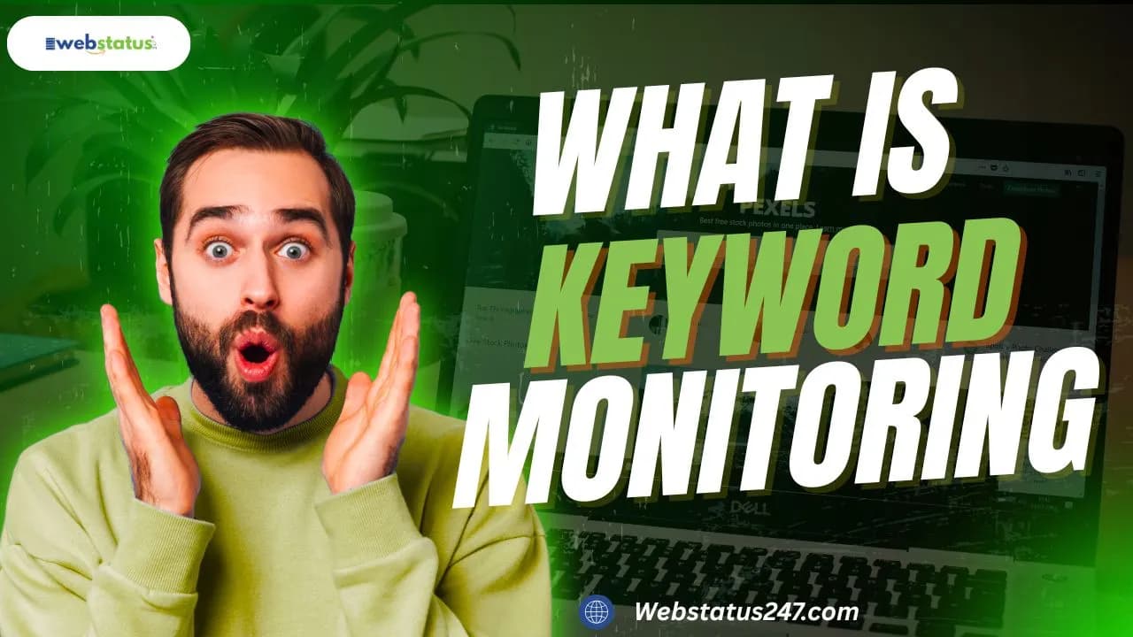 What is Keyword Monitoring? [ A Basic Guide 2025 ]